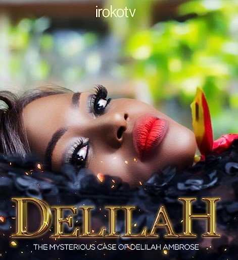 Delilah: The Mysterious Case of Delilah Ambrose poster