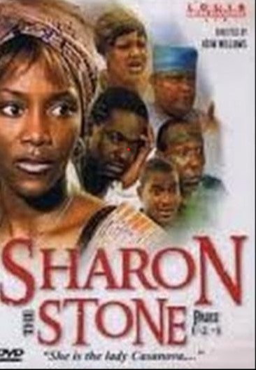 Sharon Stone (2002) - Nollywire