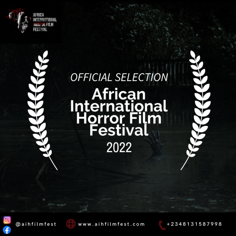Africa International Horror Film Festival 2022 Official Selection Lineup