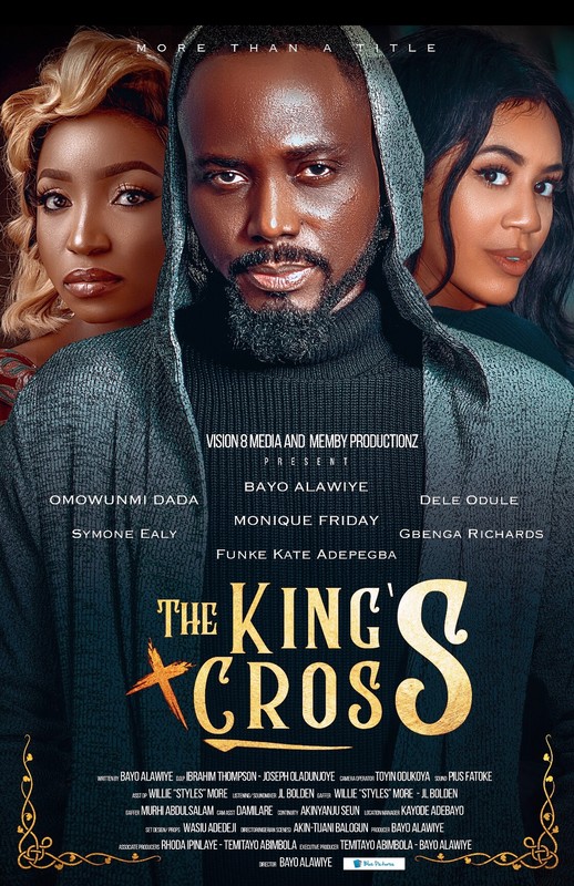 The King's Cross (2019) - Nollywire