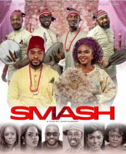 Smash 2018 Movie Poster Nollywire