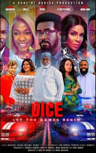 Dice (2023) - Nollywire