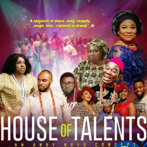 House Of Talent 2019 Nollywire