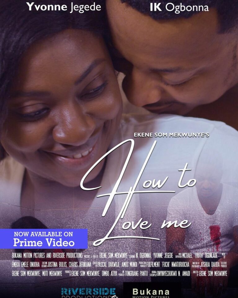 How To Love Me Movie Poster Nollywire