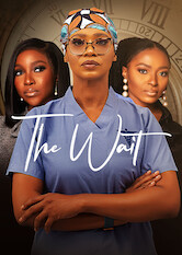 The Wait (2021) - Nollywire