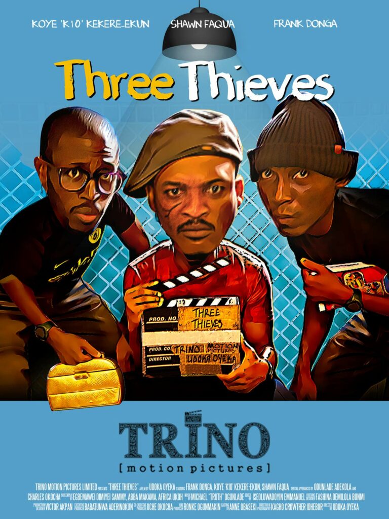 Three Thieves 2019 Nollywire