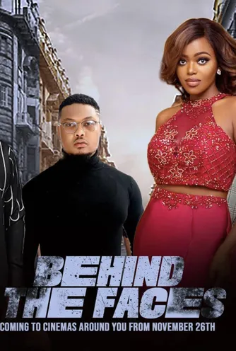 Behind The Faces (2021) Nollywire