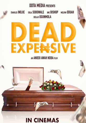 Dead Expensive (2021) Nollywire