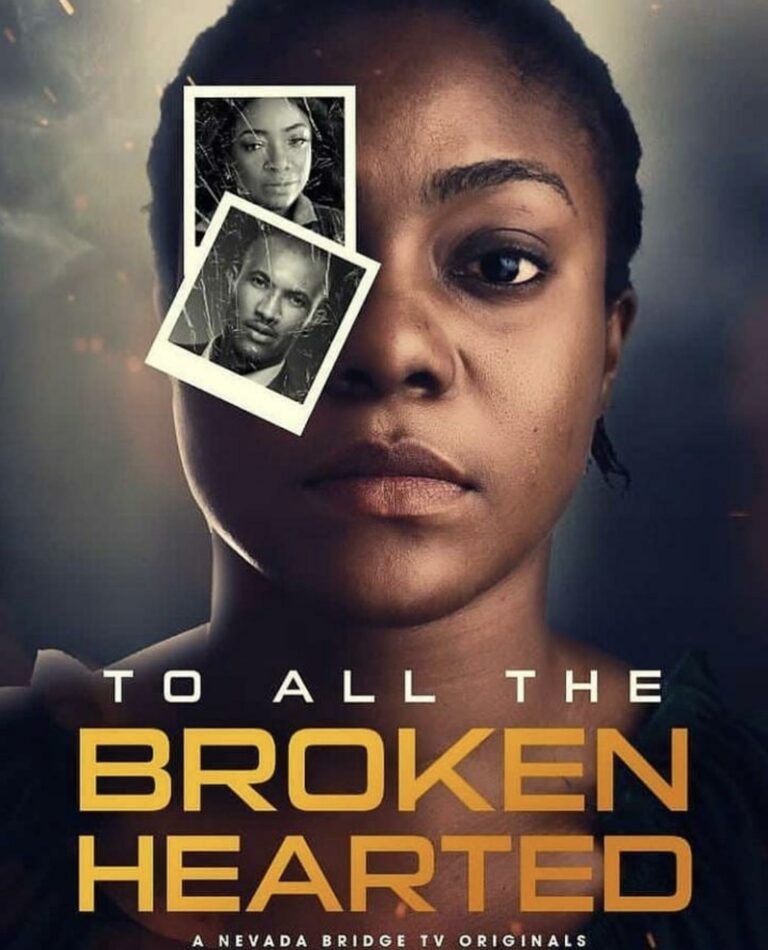 To All The Broken Heart (2020) Nollywire
