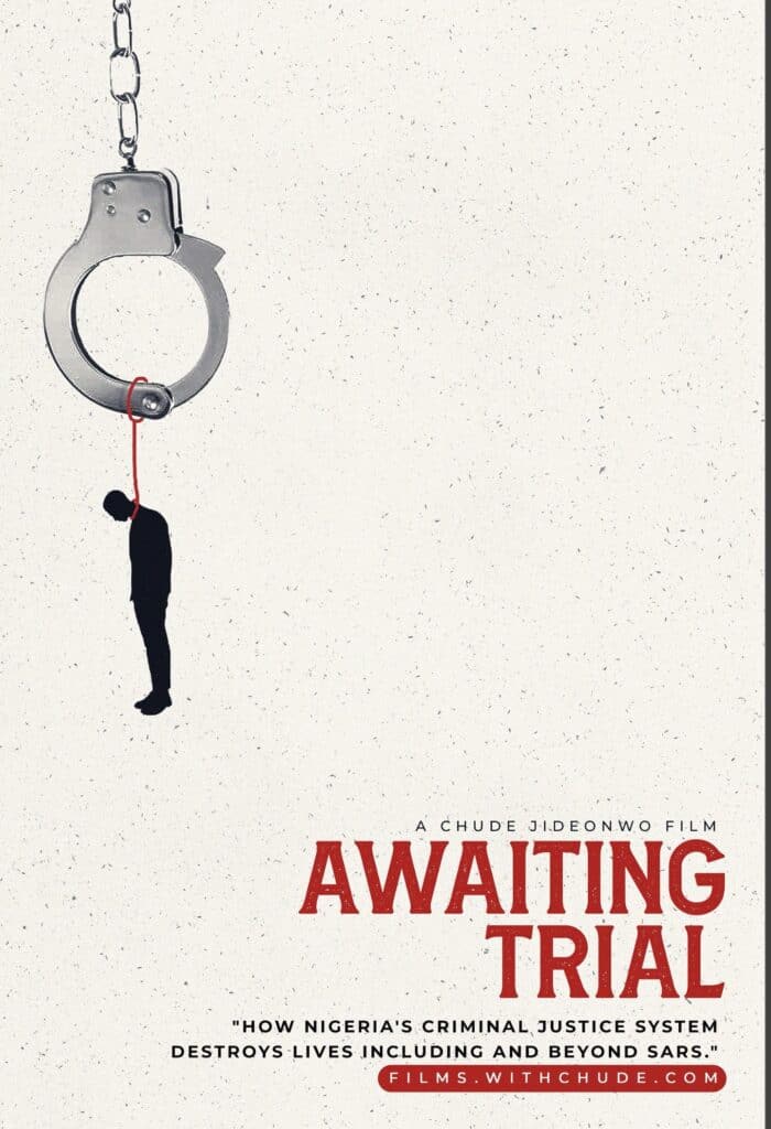 Awaiting Trial (2023) - Nollywire