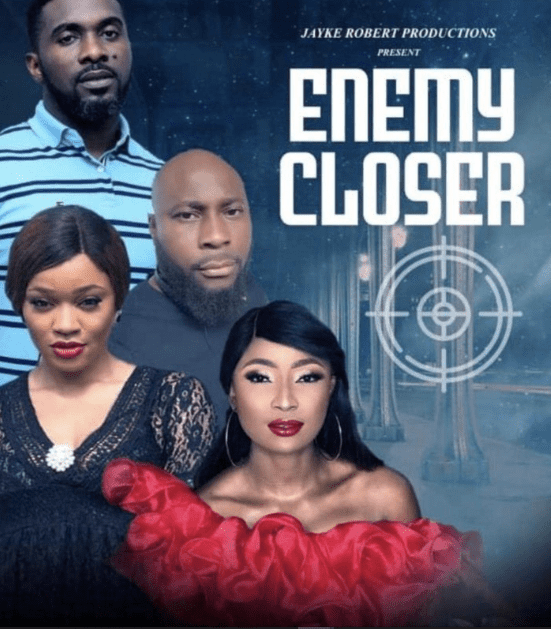 Enemy Closer - Nollywire
