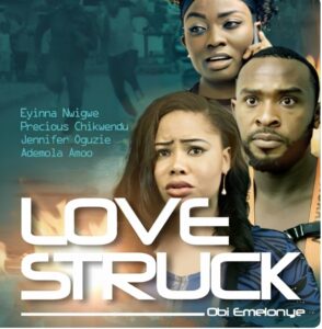Love Struck (2015) - Nollywire