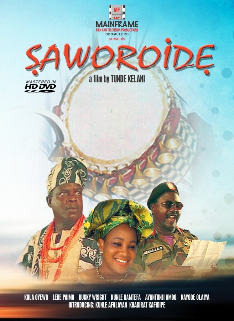 Saworoide (1999) - Nollywire