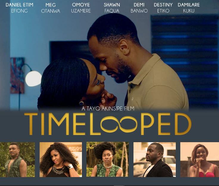 Time Looped (2020) - Nollywire