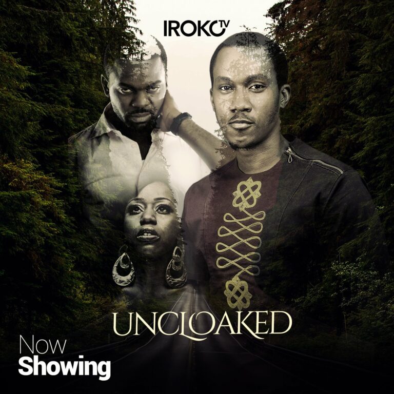 Uncloaked (2017) - Nollywire