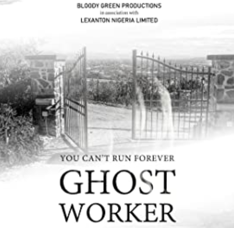 Ghost Worker - Nollywire