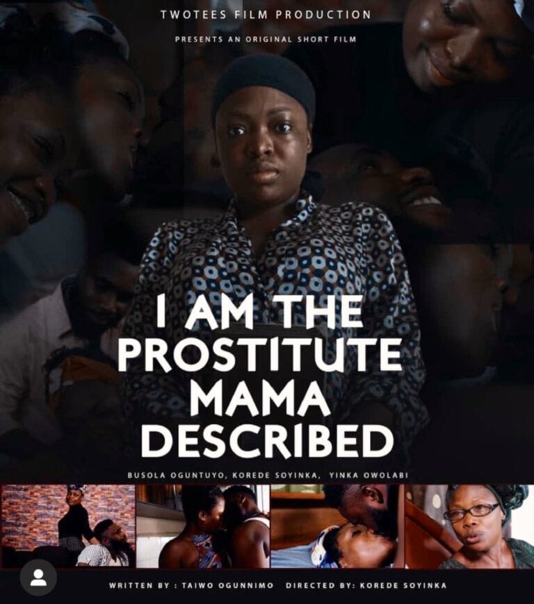 I am the Prostitute Mama described (2021) - Nollywire