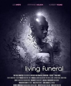 Living Funeral (2013) - Nollywire