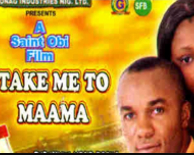 Take me to maama (2002) - Nollywire