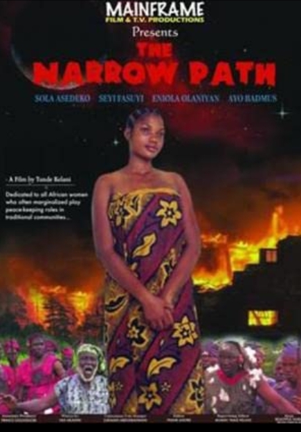 The Narrow Path (2006) - Nollywire