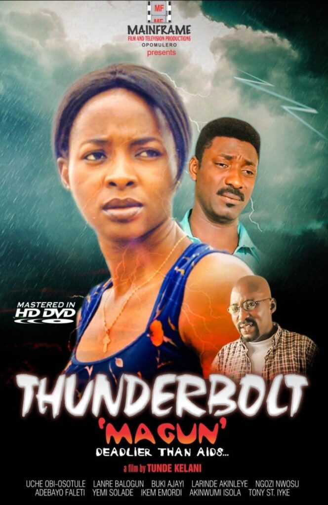 Thunderbolt (2002) - Nollywire