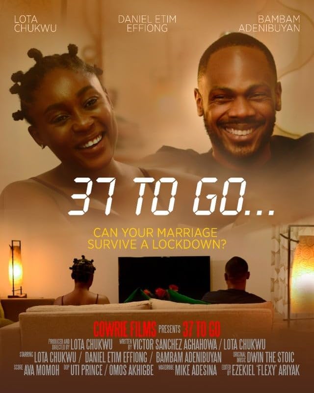 37 To Go (2020) - Nollywire