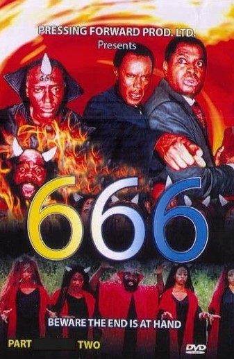 666 (Beware the End Is at Hand) (2007) - Nollywire