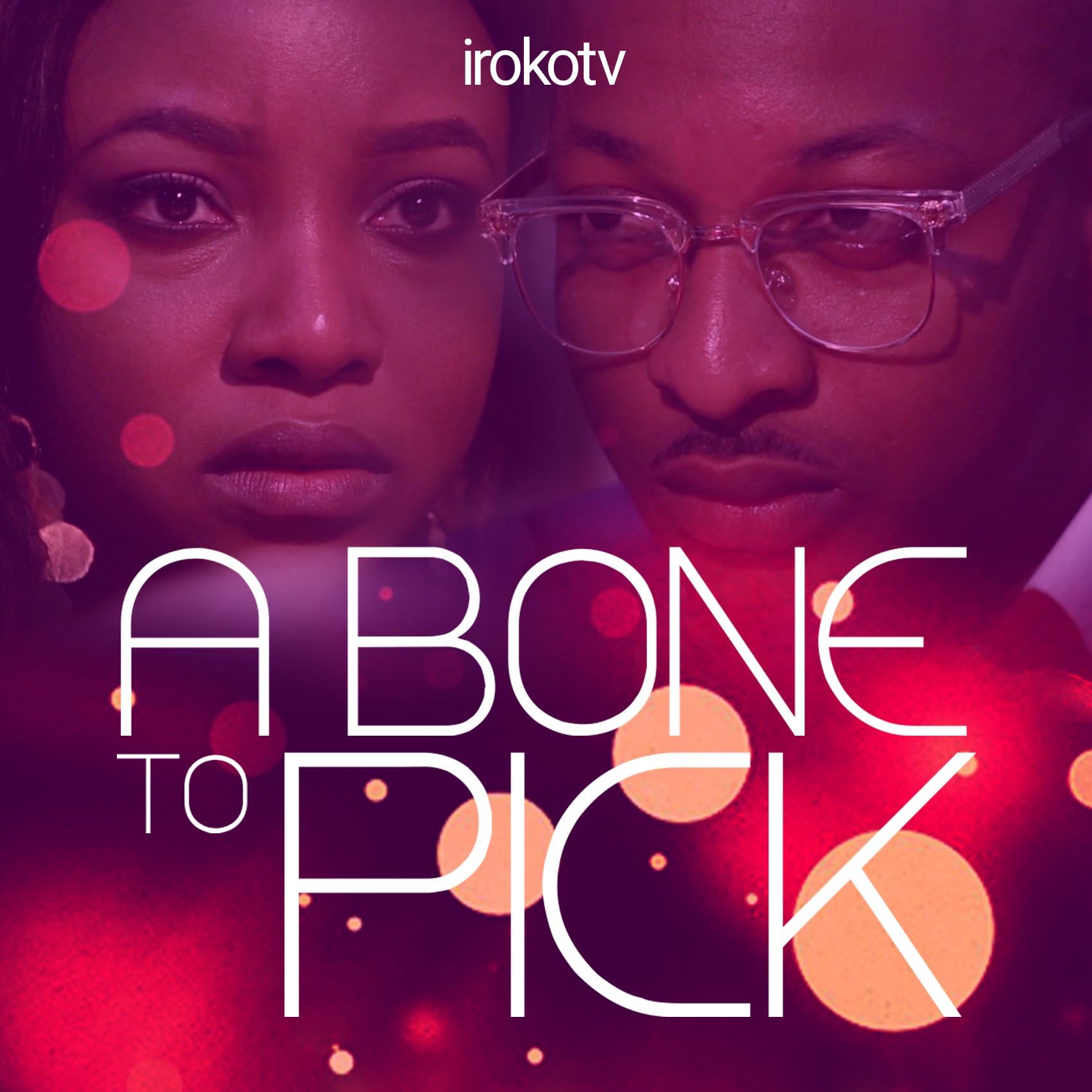 A Bone to Pick (2016) - Nollywire