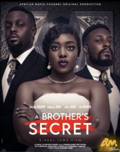 A Brother's Secret (2023) - Nollywire
