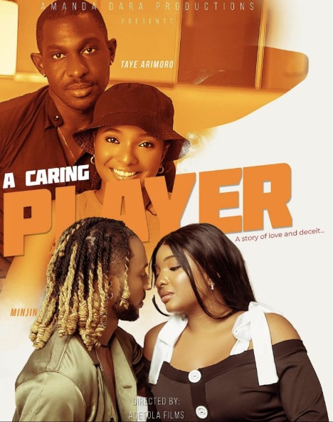 A Caring Player (2021) - Nollywire