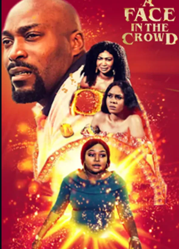 A Face in the Crowd (2018) - Nollywire