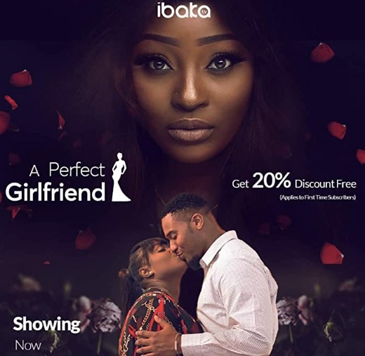 A Perfect Girlfriend (2020) - Nollywire