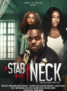 A Stab in the Neck (2022) - Nollywire