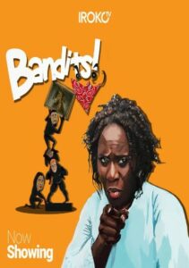 Bandits (2018) - Nollywire