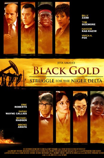 Black Gold (2011) - Nollywire