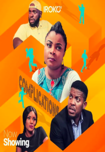 Complications (2019) - Nollywire