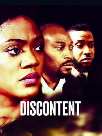 Discontent (2017) - Nollywire