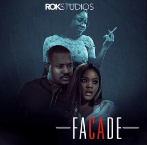 Facade (2023) - Nollywire