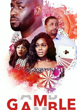 Gamble (2018) - Nollywire
