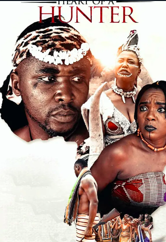 Heart of a Hunter (2018) - Nollywire