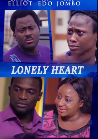 Lonely Heart (2013) - Nollywire