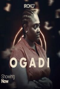 Ogadi (2021) - Nollywire