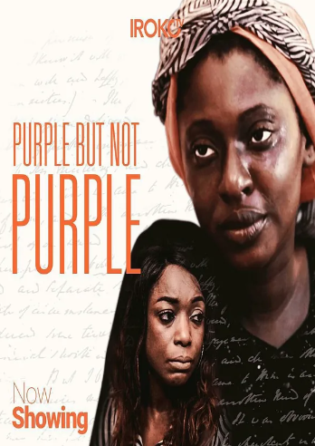 Purple but not purple (2019) - Nollywire