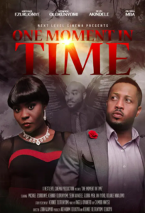 One Moment in Time (2016) - Nollywire