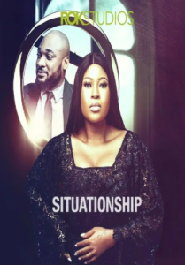 Situationship (2019) - Nollywire
