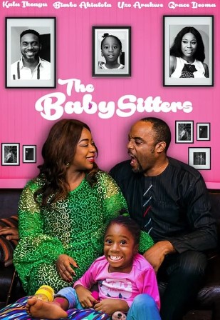 The Baby Sitters (2019) - Nollywire