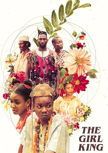 The Girl King (2019) - Nollywire