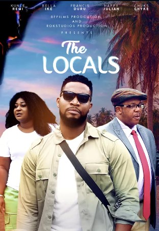 The Locals (2021) - Nollywire