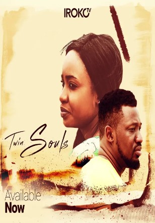 Twin Souls (2018) - Nollywire