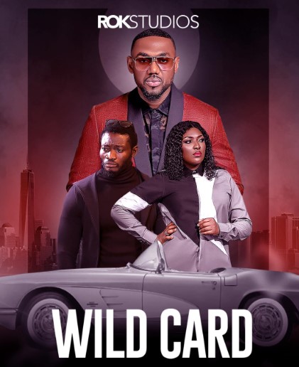Wild Card (2023) - Nollywire